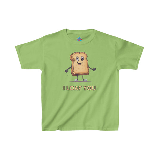 I Loaf You Cotton™ Kids Tee